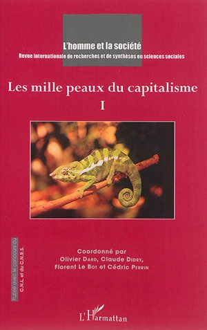 Homme et la société (L'), n° 193-194. Les mille peaux du capitalisme I