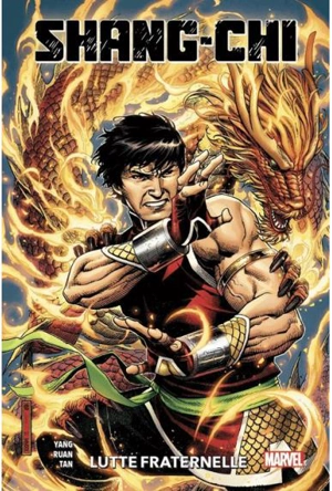 Shang-Chi. Lutte fraternelle - Gene Yang