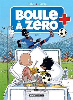 Boule à zéro. Vol. 7. Goal ! - Zidrou