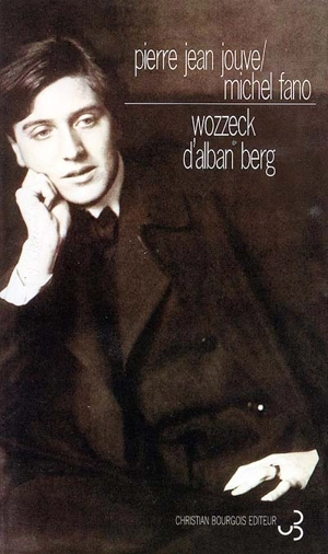 Wozzeck d'Alban Berg - Pierre Jean Jouve