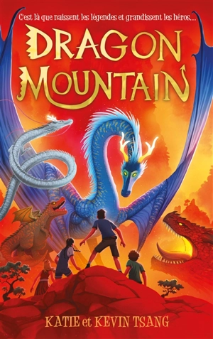 Dragon mountain. Vol. 1 - Katie Tsang