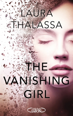 The vanishing girl - Laura Thalassa