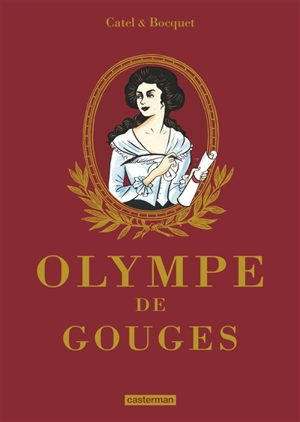 Olympe de Gouges - José-Louis Bocquet