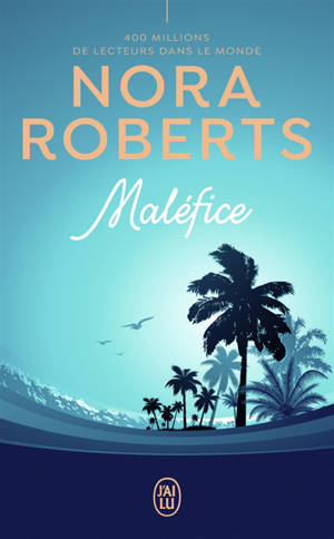 Maléfice - Nora Roberts