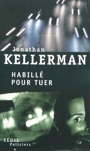 Habillé pour tuer - Jonathan Kellerman