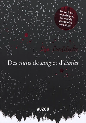 Des nuits de sang et d'étoiles - Lisa Lueddecke