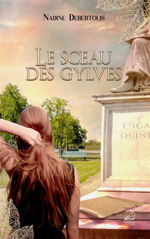 Le sceau des gylves - Nadine Debertolis