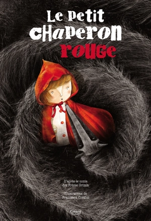 Le Petit Chaperon rouge - Francesca Cosanti