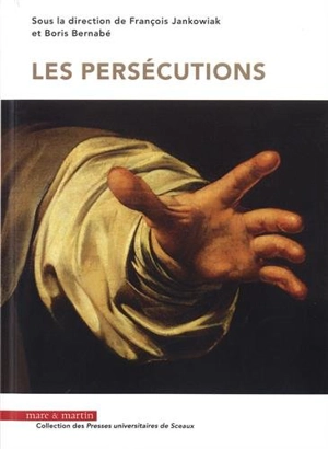 Les persécutions