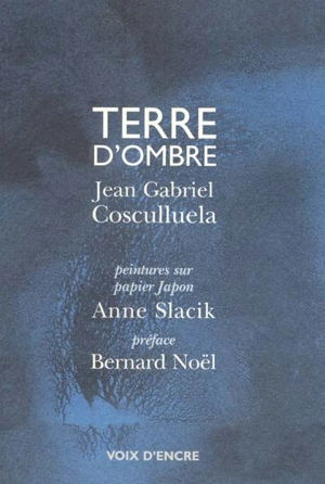 Terre d'ombre - Jean Gabriel Cosculluela