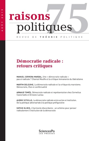 Raisons politiques, n° 75. Démocratie radicale : retours critiques