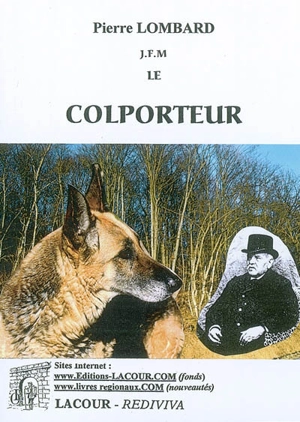 J.-F. M. le colporteur - Pierre Lombard