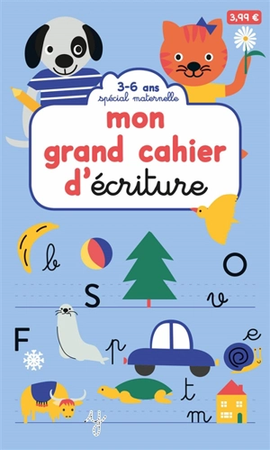 Mon grand cahier d'écriture : 3-6 ans - Milkids