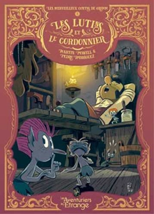 Les merveilleux contes de Grimm. Les lutins et le cordonnier - Martin Powell