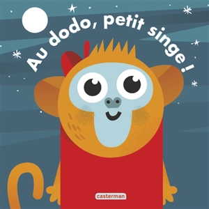 Au dodo, petit singe ! - Carles Ballesteros