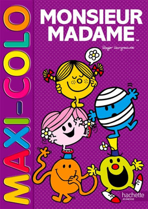 Monsieur Madame : maxi colo - Roger Hargreaves