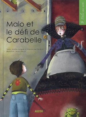 Malo et le défi de Carabelle - Marie-Nuage Giudicelli