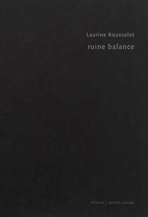 Ruine balance - Laurine Rousselet