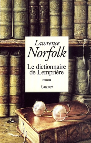 Le Dictionnaire de Lemprière - Lawrence Norfolk