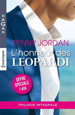 L'honneur des Leopardi : trilogie intégrale - Penny Jordan