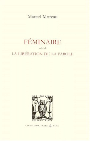 Féminaire - Marcel Moreau