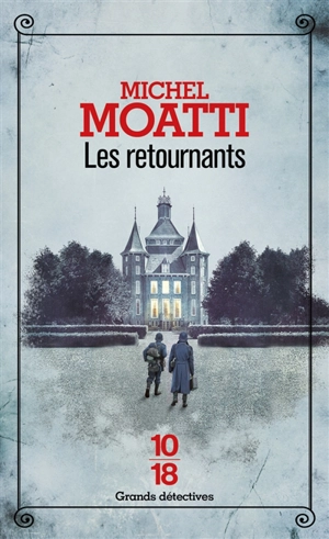 Les retournants - Michel Moatti