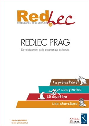 RedLec Prag : développement de la pragmatique en lecture - Sylvie Raynaud