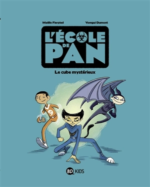 L'école de Pan. Vol. 1. Le cube mystérieux - Maëlle Fierpied