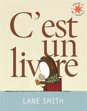 C'est un livre - Lane Smith