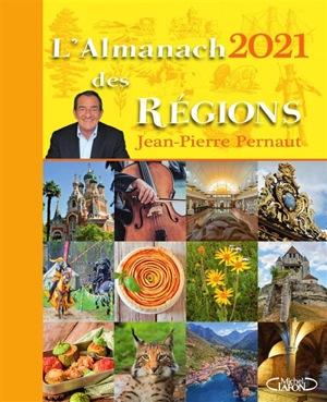 L'almanach 2021 des régions - Jean-Pierre Pernaut