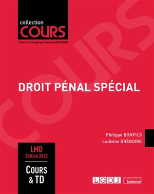 Droit pénal spécial : cours & TD - Philippe Bonfils