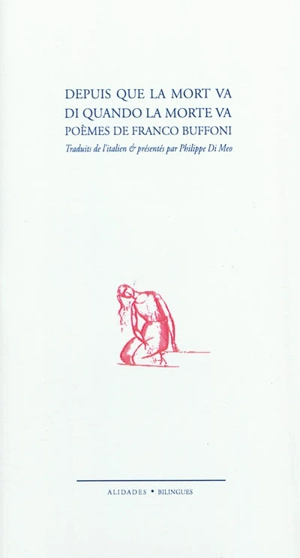 Depuis que la mort va : vingt-trois poèmes du recueil Guerra. Di quando la morte va - Franco Buffoni