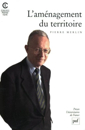 L'aménagement du territoire - Pierre Merlin