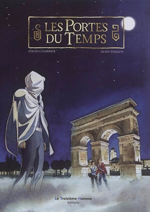 Les portes du temps - David Charrier