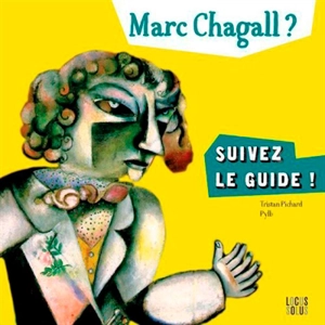 Marc Chagall ? - Tristan Pichard