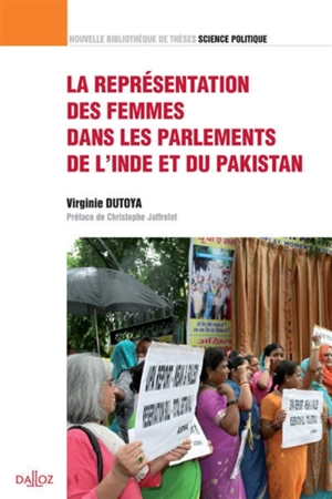 La représentation des femmes dans les Parlements de l'Inde et du Pakistan - Virginie Dutoya