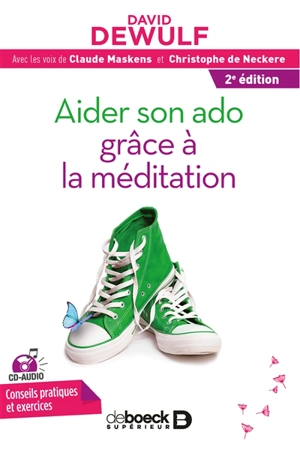 Aider son ado grâce à la méditation - David Dewulf