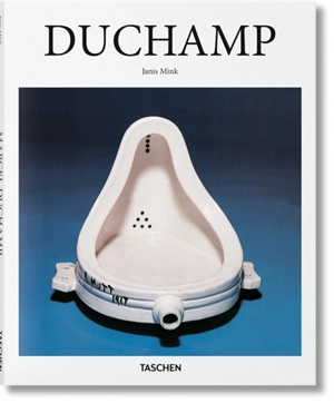 Marcel Duchamp : 1887-1968 : l'art contre l'art - Janis Mink