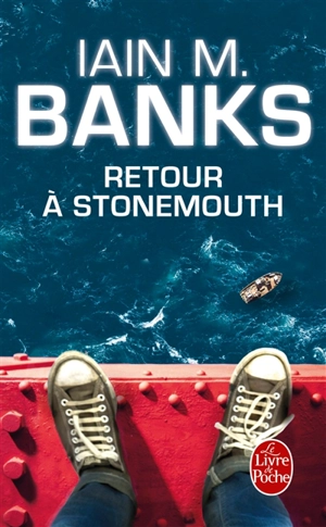 Retour à Stonemouth - Iain Banks