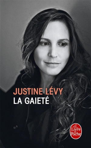 La gaieté - Justine Lévy