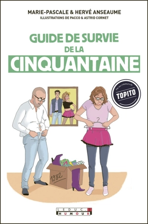 Guide de survie de la cinquantaine - Marie-Pascale Anseaume