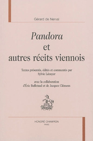 Pandora : et autres récits viennois - Gérard de Nerval