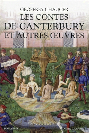 Les contes de Canterbury : et autres oeuvres - Geoffrey Chaucer