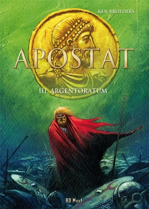 Apostat. Vol. 3. Argentoratum - Ken Broeders