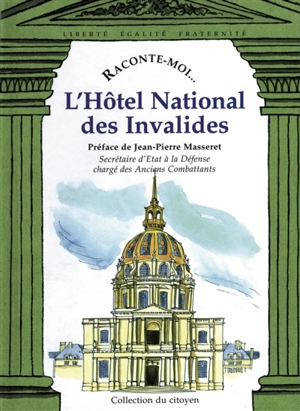 L'Hôtel national des Invalides - Aliette Desclée de Maredsous