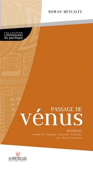 Passage de Vénus - Rowan Metcalfe