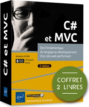 C# et MVC : des fondamentaux du langage au développement d'un site web performant : coffret 2 livres - Sébastien Putier