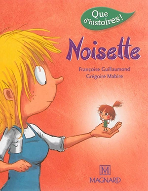 Noisette - Françoise Guillaumond