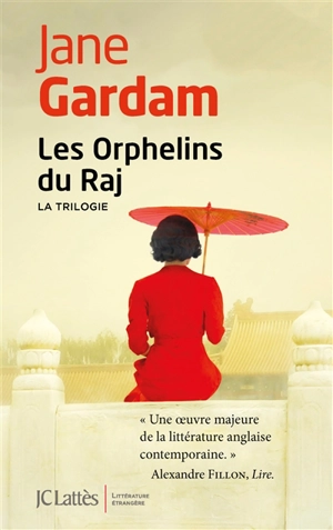 Les orphelins du Raj : la trilogie - Jane Gardam