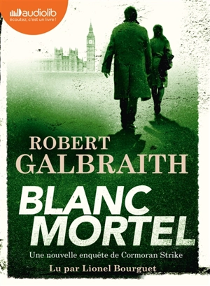 Blanc mortel - Robert Galbraith
